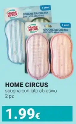 Tigotà HOME CIRCUS spugna con lato abrasivo offerta