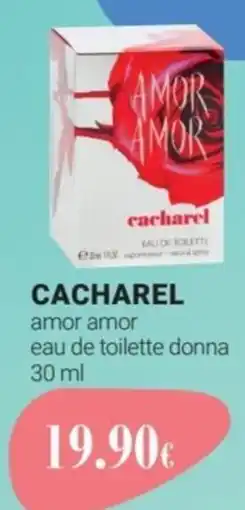 Tigotà CACHAREL amor amor eau de toilette donna offerta