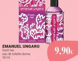 Tigotà EMANUEL UNGARO fresh her eau de toilette donna offerta