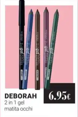 Tigotà DEBORAH 2 in 1 gel matita occhi offerta
