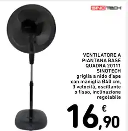 Spazio Conad Ventilatore a piantana base quadra 20111 sinotech griglia a nido d'ape con maniglia offerta