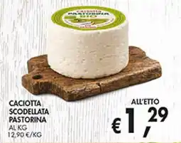 èccoMI Caciótta scodellata pastorina offerta