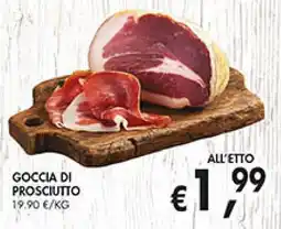 èccoMI Goccia di prosciutto offerta