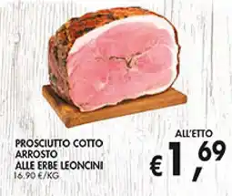 èccoMI Prosciutto cotto arrosto alle erbe leoncini offerta