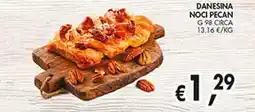 èccoMI Danesina noci pecan offerta