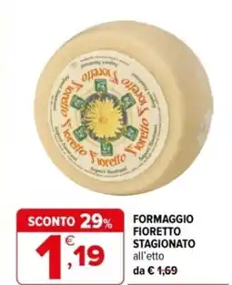 Iperal Formaggio fioretto stagionato offerta