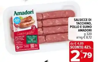 Iperal Salsicce di tacchino, pollo e suino AMADORI offerta
