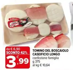 Iperal Tomino del boscaiolo caseificio longo offerta