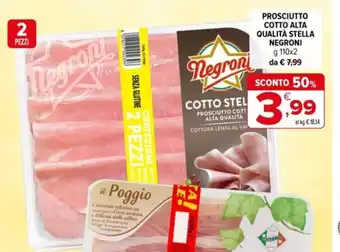 Iperal Prosciutto cotto alta qualità stella NEGRONI offerta