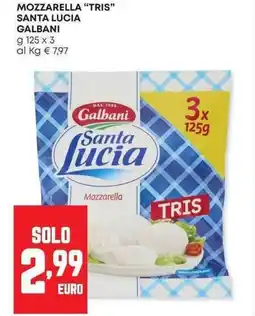 Pam Mozzarella "tris" santa lucia GALBANI offerta