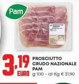 Pam Prosciutto crudo nazionale PAM offerta