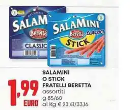 Pam Salamini o stick fratelli BERETTA offerta