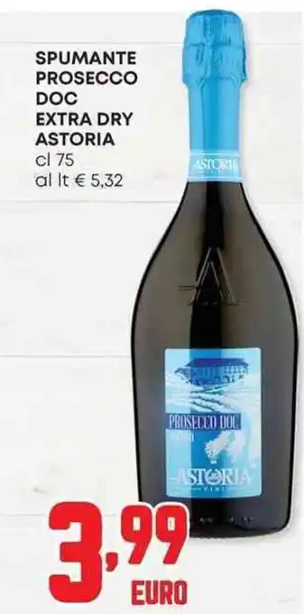 Pam Spumante prosecco doc extra dry ASTORIA offerta