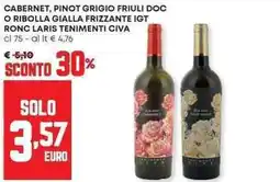 Pam Cabernet, pinot grigio friuli doc o ribolla gialla frizzante igt ronc laris tenimenti civa offerta