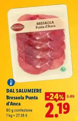 Lidl Dal Salumiere Bresaola Punta d'Anca offerta