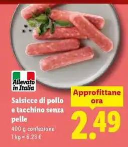 Lidl Salsicce di pollo e tacchino senza pelle offerta