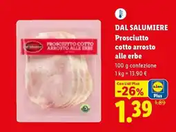 Lidl Dal Salumiere Prosciutto cotto arrosto alle erbe offerta