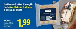 Lidl Italiamo Savoiardi Sardi offerta