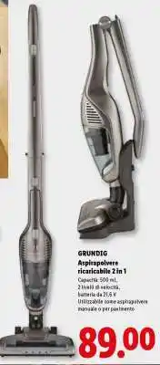 Lidl GRUNDIG Aspirapolvere ricaricabile 2 in 1 offerta