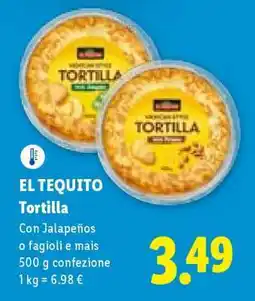 Lidl El Tequito Tortilla offerta