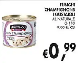 èccoMI Funghi champignons I GUSTAIOLI offerta