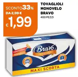 Ekom Tovaglioli monovelo BRAVO offerta