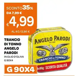 Ekom Trancio di tonno angelo parodi in olio d'oliva offerta