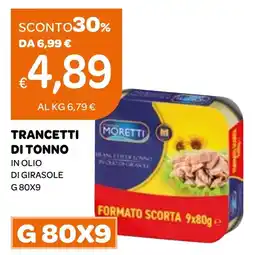 Ekom Moretti trancetti di tonno in olio di girasole offerta