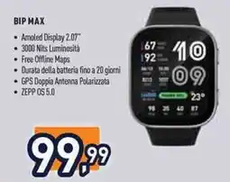 Unieuro amazfit BIP MAX offerta