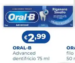 Acqua & Sapone ORAL-B Advanced dentifricio offerta