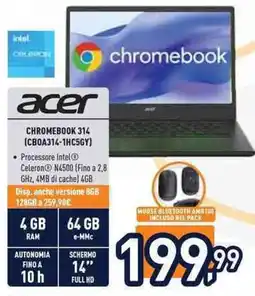 Unieuro acer CHROMEBOOK 314 (CB0A314-1HC5GY) offerta