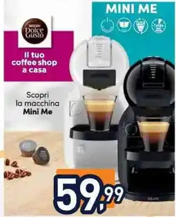 Unieuro Nescafe Dolce Gusto Scopri la macchina Mini Me offerta