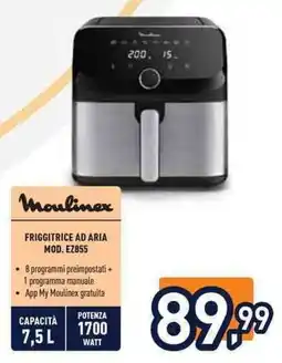 Unieuro Moulinex FRIGGITRICE AD ARIA MOD. EZ855 offerta
