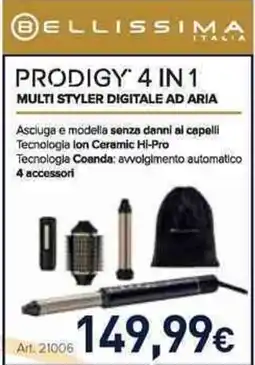 Unieuro Bellissima prodigy 4 in 1 multi styler digitale ad aria offerta