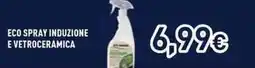 Unieuro Eco spray induzione e vetroceramica offerta