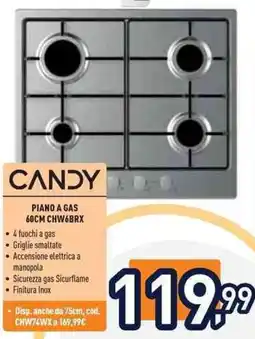 Unieuro Candy PIANO A GAS 60CM CHW6BRX offerta