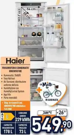 Unieuro Haier FRIGORIFERO COMBINATO HBQW5518E offerta