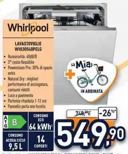 Unieuro Whirlpool LAVASTOVIGLIE WI030540PELG offerta
