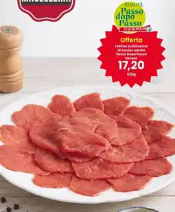 Interspar Fettine sottilissime di bovino adulto Passo Dopo Passo Despar offerta