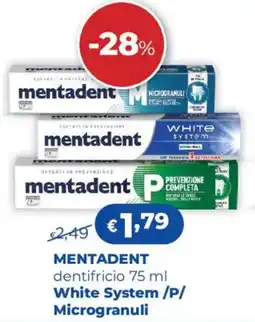 Acqua & Sapone MENTADENT dentifricio White System /P/ Microgranuli offerta