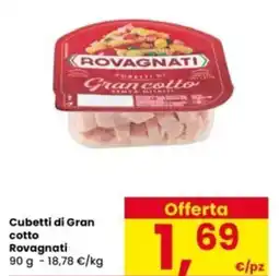 Interspar Cubetti di Gran cotto Rovagnati offerta