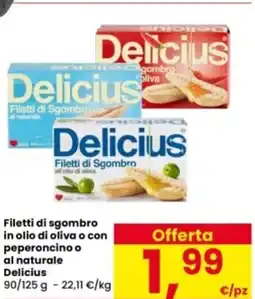Interspar Filetti di sgombro in olio di oliva o con peperoncino o al naturale Delicius offerta