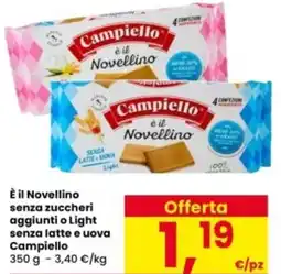 Interspar È il Novellino senza zuccheri aggiunti o Light senza latte e uova Campiello offerta