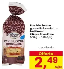 Interspar Pan Brioche con gocce di cioccolato o frutti rossi il Dolce Buon Pane offerta