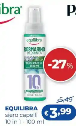 Acqua & Sapone EQUILIBRA siero capelli 10 in 1 offerta