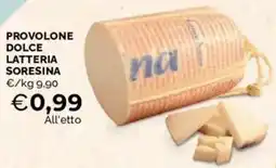 Mercatò Provolone dolce LATTERIA SORESINA offerta