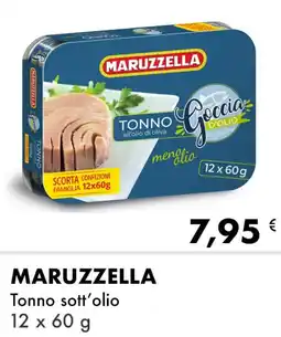 Iper Tosano MARUZZELLA Tonno sott'olio offerta