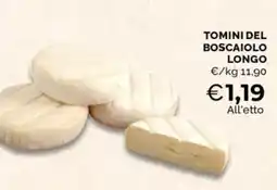 Mercatò Tomini del boscaiolo longo offerta