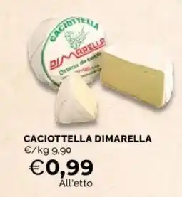 Mercatò Caciottella dimarella offerta