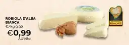 Mercatò Robiola d'alba bianca offerta